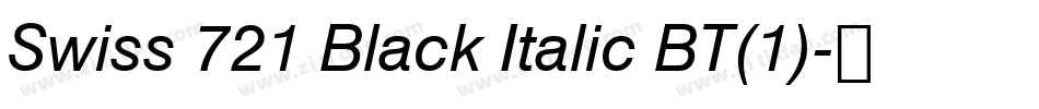 Swiss 721 Black Italic BT(1)字体转换